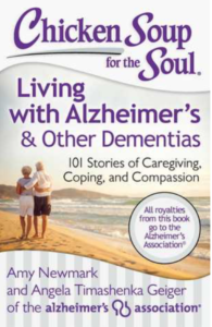 Chicken Soup For the Soul Living with Alzheimers and other demtias